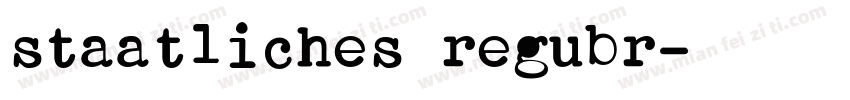 staatliches regubr字体转换